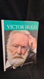 Cesare Giardini - The Life and Times of Victor Hugo, Paul Hamlyn, 1969