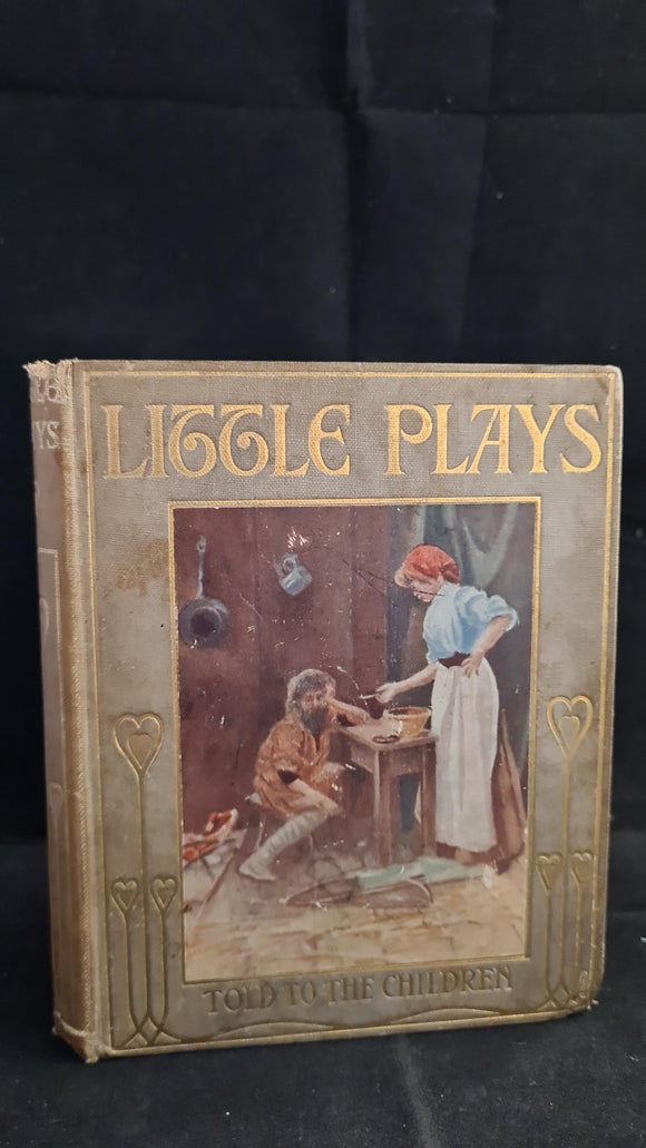 Lena Dalkeith - Little Plays, told to the children, T C & E C Jack, no date