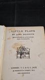 Lena Dalkeith - Little Plays, told to the children, T C & E C Jack, no date