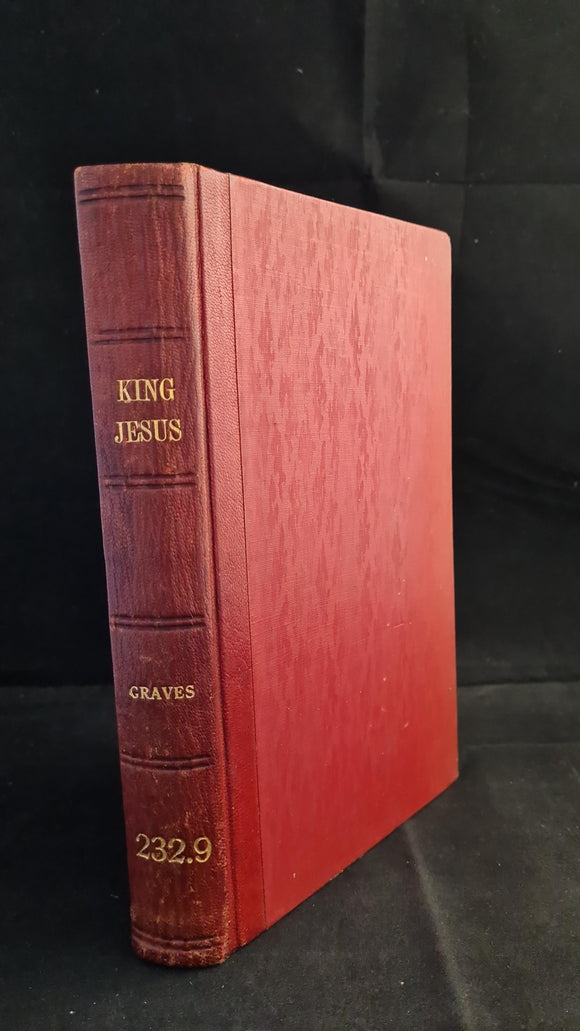 Robert Graves - King Jesus, Cassell & Company, 1946