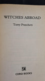 Terry Pratchett - Witches Abroad, Corgi Books, 1992, Paperbacks