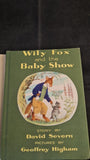 David Severn - Wily Fox & the Baby Show, Bodley Head, no date
