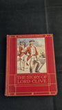 John Lang - The Story of Lord Clive, T C & E C Jack, no date