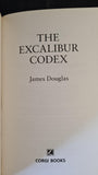 James Douglas - The Excalibur Codex, Corgi Books, 2013, Paperbacks