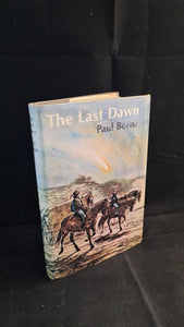 Paul Berna - The Last Dawn, Angus & Robertson, 1977