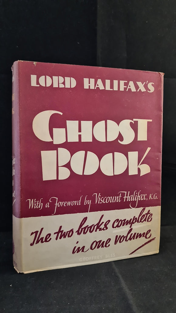 Lord Halifax's Ghost Book, Geoffrey Bles, 1939