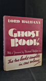 Lord Halifax's Ghost Book, Geoffrey Bles, 1939