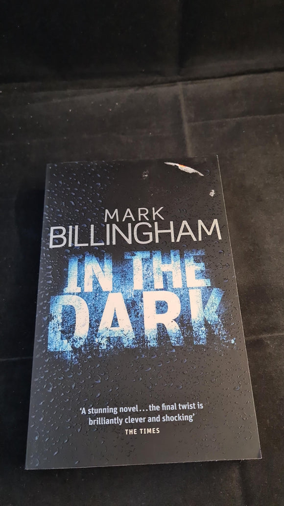 Mark Billingham - In The Dark, Sphere Books, 2009, Paperbacks