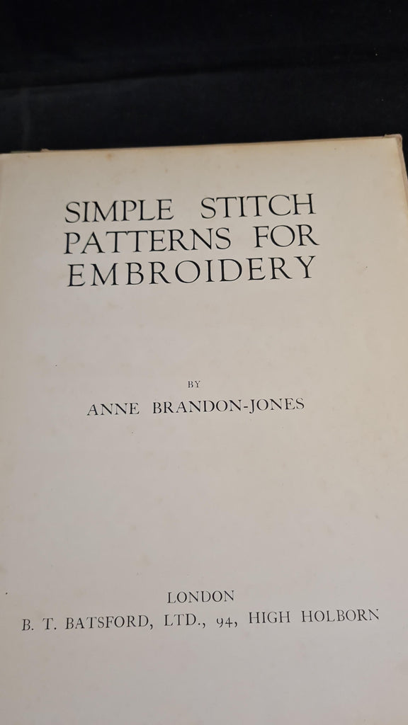 Anne Brandon-Jones - Simple Stitch Patterns for Embroidery, B T Batsfo ...