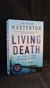 Graham Masterton - Living Death, Head of Zeus, 2017, Paperbacks