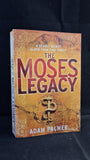 Adam Palmer - The Moses Legacy, Avon, 2011, Paperbacks