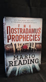 Mario Reading - The Nostradamus Prophecies, Atlantic Books, 2009, Paperbacks