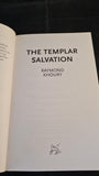 Raymond Khoury - The Templar Salvation, Orion Books, 2011, Paperbacks