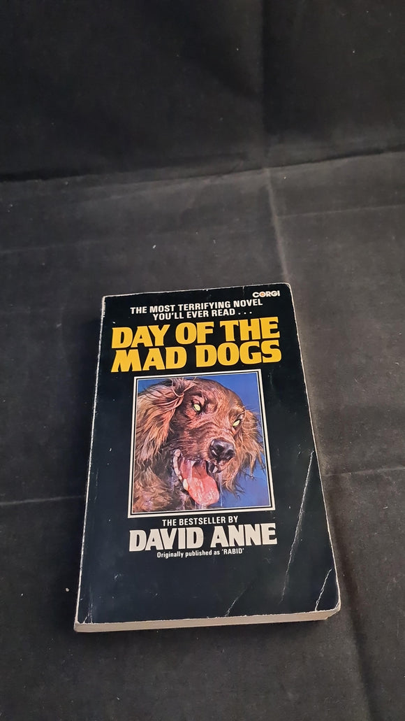 David Anne - Day of the Mad Dogs, Corgi Books, 1978, Paperbacks