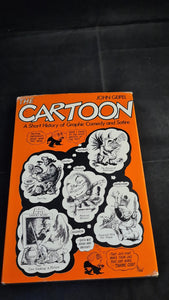 John Geipel - The Cartoon, A Short History, David & Charles, 1972