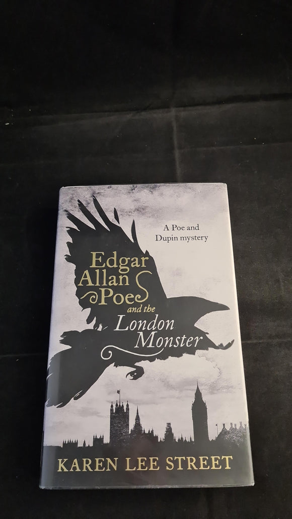 Karen Lee Street - Edgar Allan Poe & the London Monster, Point Blank, 2016