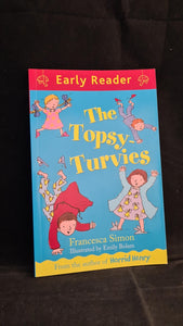 Francesca Simon - The Topsy-Turvies, Orion Children's Books, 2012, Paperbacks