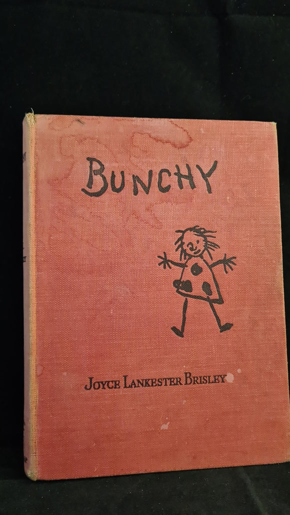 Joyce Lankester Brisley - Bunchy, George G Harrap, 1938