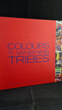 Bonnie Young - Colours of the Vanishing Tribes, Booth-Clibborn Editions, 1998