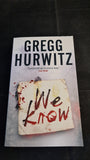 Gregg Hurwitz - We Know, Sphere Books, 2008, Paperbacks