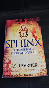 T S Learner - Sphinx, Sphere Books, 2010, Paperbacks