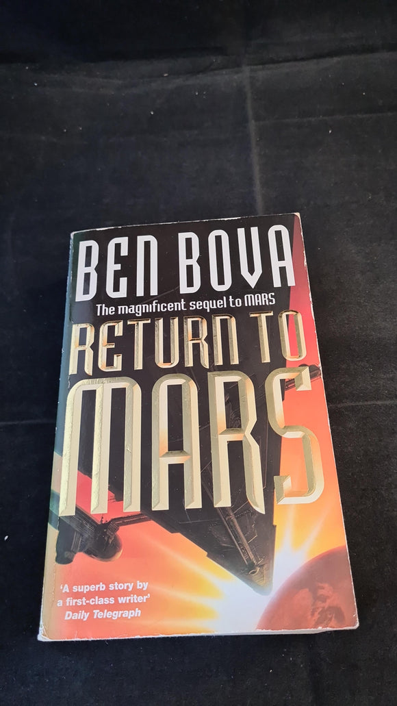 Ben Bova - Return to Mars, New English Library, 1999, Paperbacks