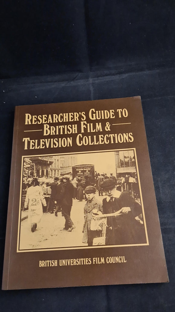 Elizabeth Oliver - Researcher's Guide To British Film & Television Collections, 1981