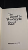 Raymond Rudorff - The House of the Brandersons, Barrie & Jenkins, 1976