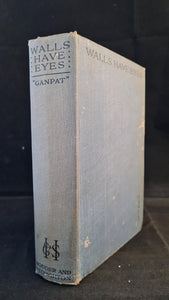 Ganpat - Walls Have Eyes, Hodder & Stoughton, no date, Inscribed, Signed