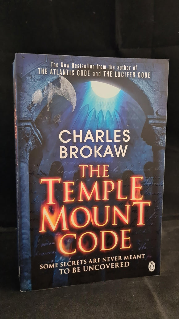 Charles Brokaw - The Temple Mount Code, Penguin Books, 2011, Paperbacks