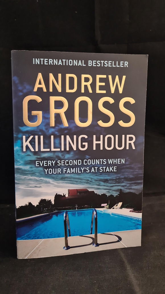 Andrew Gross - Killing Hour, Harper, 2011, Paperbacks