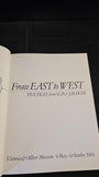 G P & J Baker - From East to West Textiles, Victoria & Albert Museum 9 May-14 October 1984