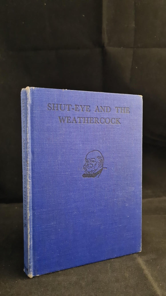 Robert Hartman - Shut-Eye and the Weathercock, Arthur Barker, 1936