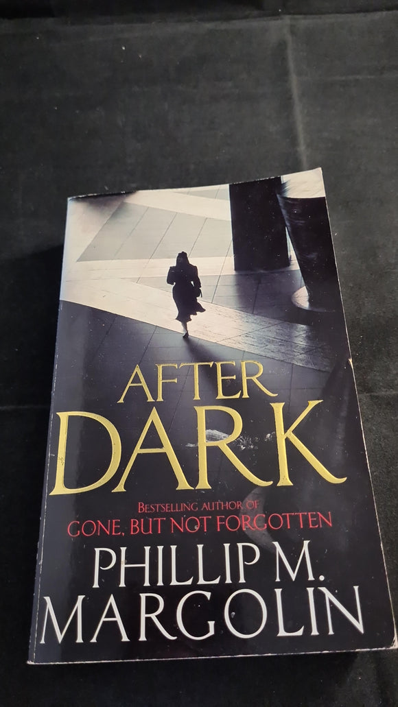 Phillip M Margolin - After Dark, Warner Books, 1996, Paperbacks