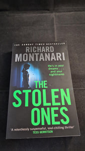 Richard Montanari - The Stolen Ones, Sphere Books, 2014, Paperbacks