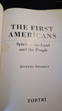 Josepha Sherman - The First Americans, Spirit of the Land & the People, Todtri, 1996