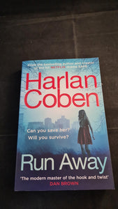 Harlan Coben - Run Away, Arrow Books, 2019, Paperbacks