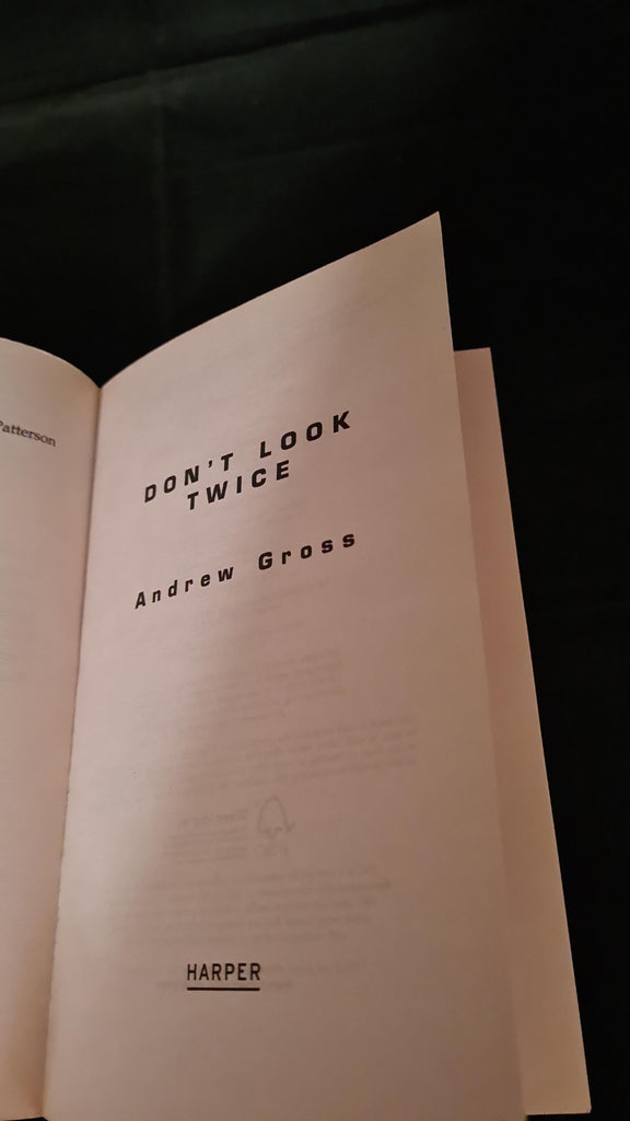 Andrew Gross - Don't Look Twice, Harper, 2009, Paperbacks – Richard ...