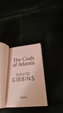 David Gibbins - The Gods of Atlantis, Headline, 2011, Paperbacks