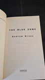 Andrew Gross - The Blue Zone, Harper, 2007, Paperbacks