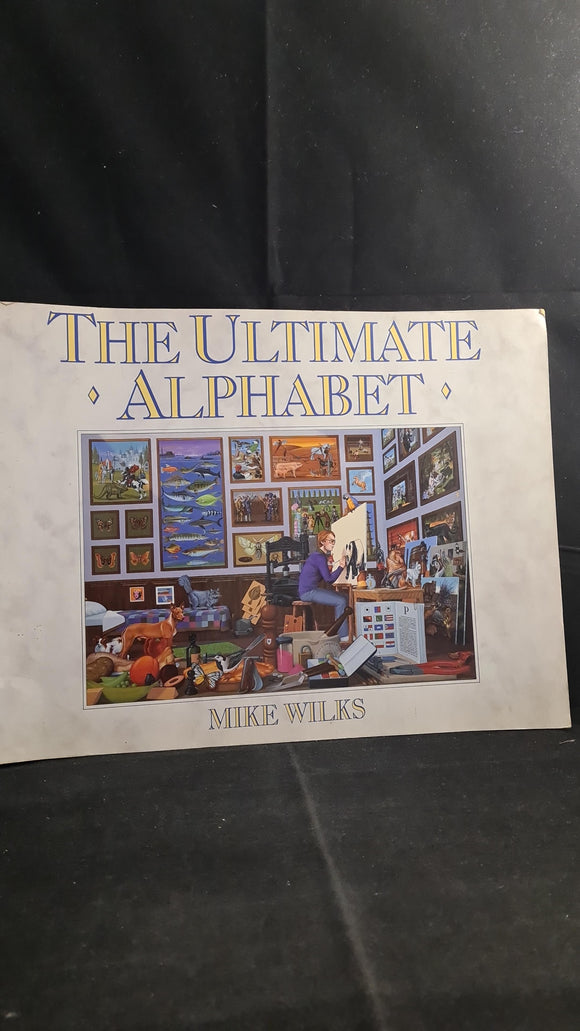 Mike Wilks - The Ultimate Alphabet, Pavilion, 1986