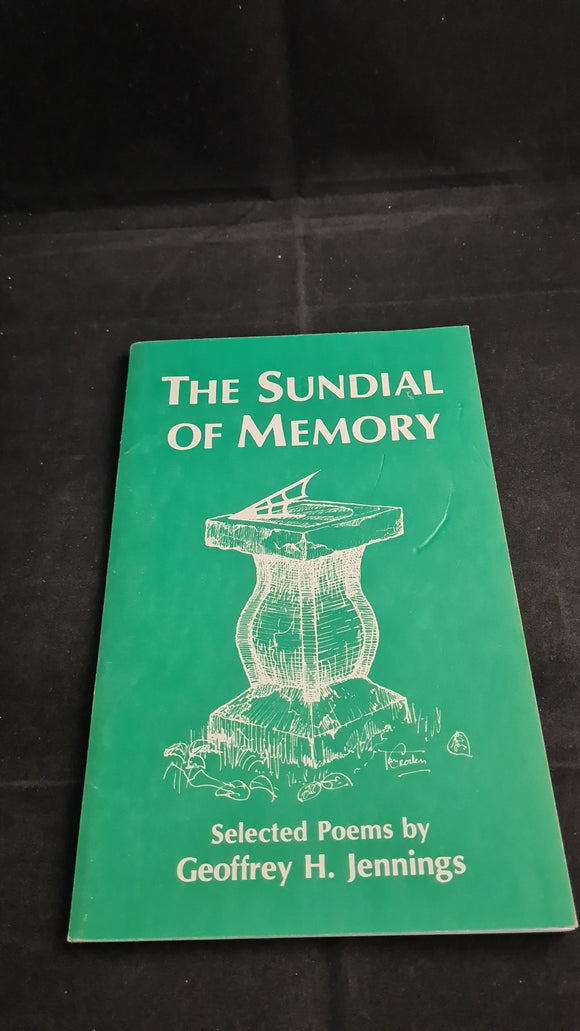 Geoffrey H Jennings - The Sundial of Memory, March 1986