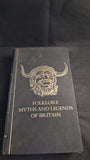 Folklore, Myths and Legends of Britain, The Reader's Digest, 1973