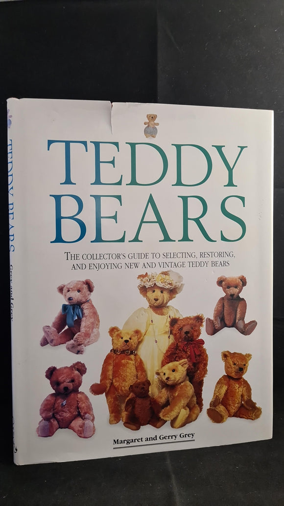 Margaret & Gerry Grey - Teddy Bears, Courage Books, 1994