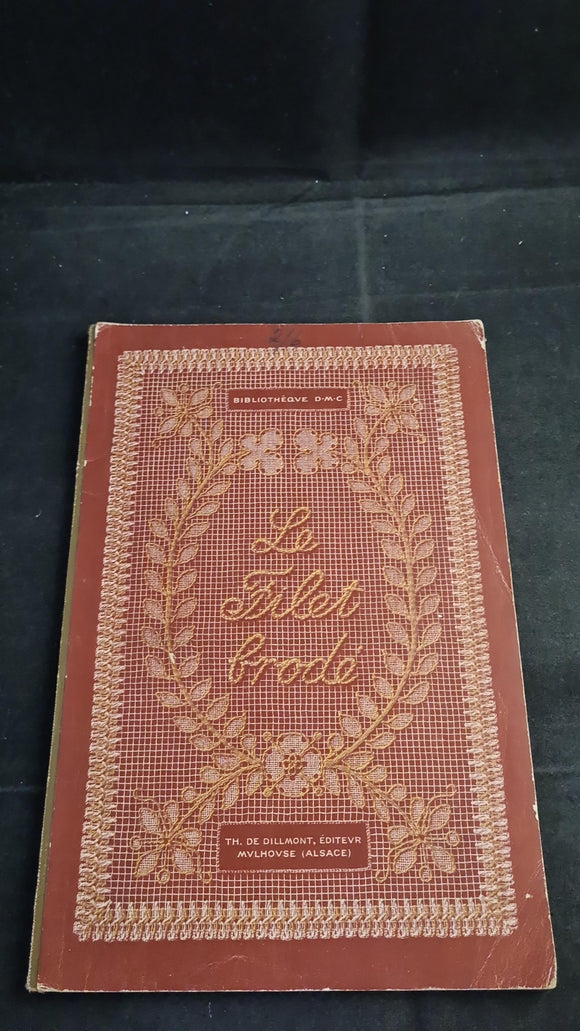DMC Library - Le Filet brode, French copy