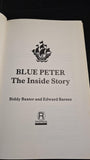 Biddy Baxter & Edward Barnes - Blue Peter, The Inside Story, Ringpress Books, 1989