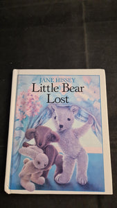 Jane Hissey - Little Bear Lost, Hutchinson, 1989
