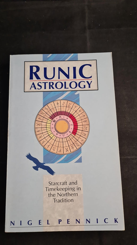 Nigel Pennick - Runic Astrology, Aquarian Press, 1990, Paperbacks
