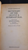Peter Underwood - Dictionary of the Occult & Supernatural, Fontana, 1979, Paperbacks