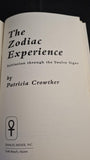 Patricia Crowther - The Zodiac Experience, Samuel Weiser, 1992, Paperbacks